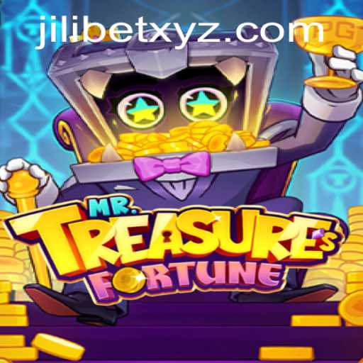 Discover MrTreasuresFortune at JILIBET: A New Adventure Awaits